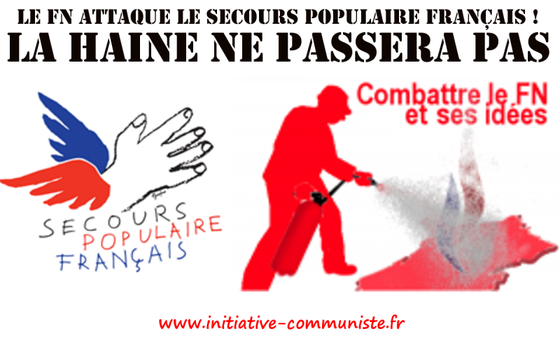 Le FN attaque le Secours Populaire Français et les pauvres !