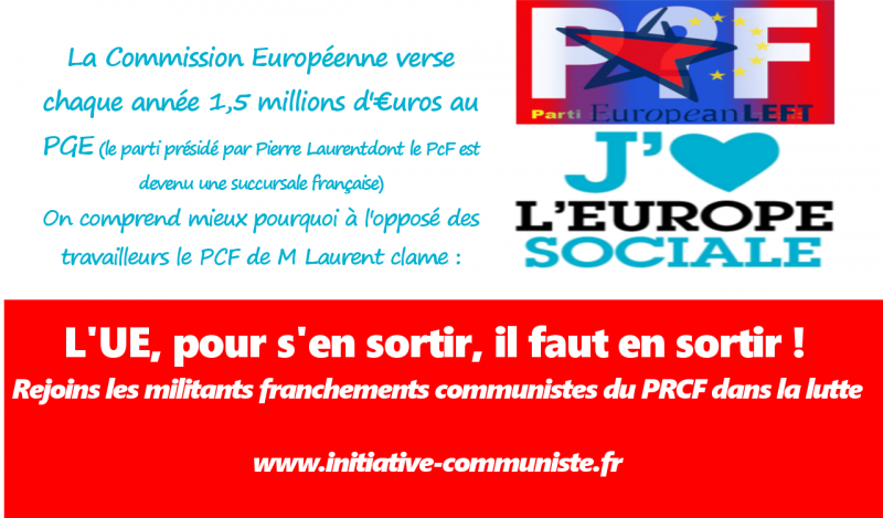 #PGE : Parti de la Gauche Européenne, ça paye bien ! A condition de chanter les louanges de l&rsquo;euro et l&rsquo;UE !