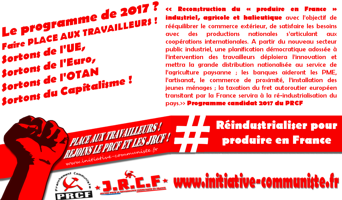 La désindustrialisation se poursuit : les solutions du PRCF, sortir de l&rsquo;UE pour nationaliser et produire en france