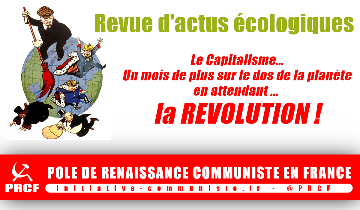 « Un mois de plus sur le dos de la planète »  revue d&rsquo;actualité écologique
