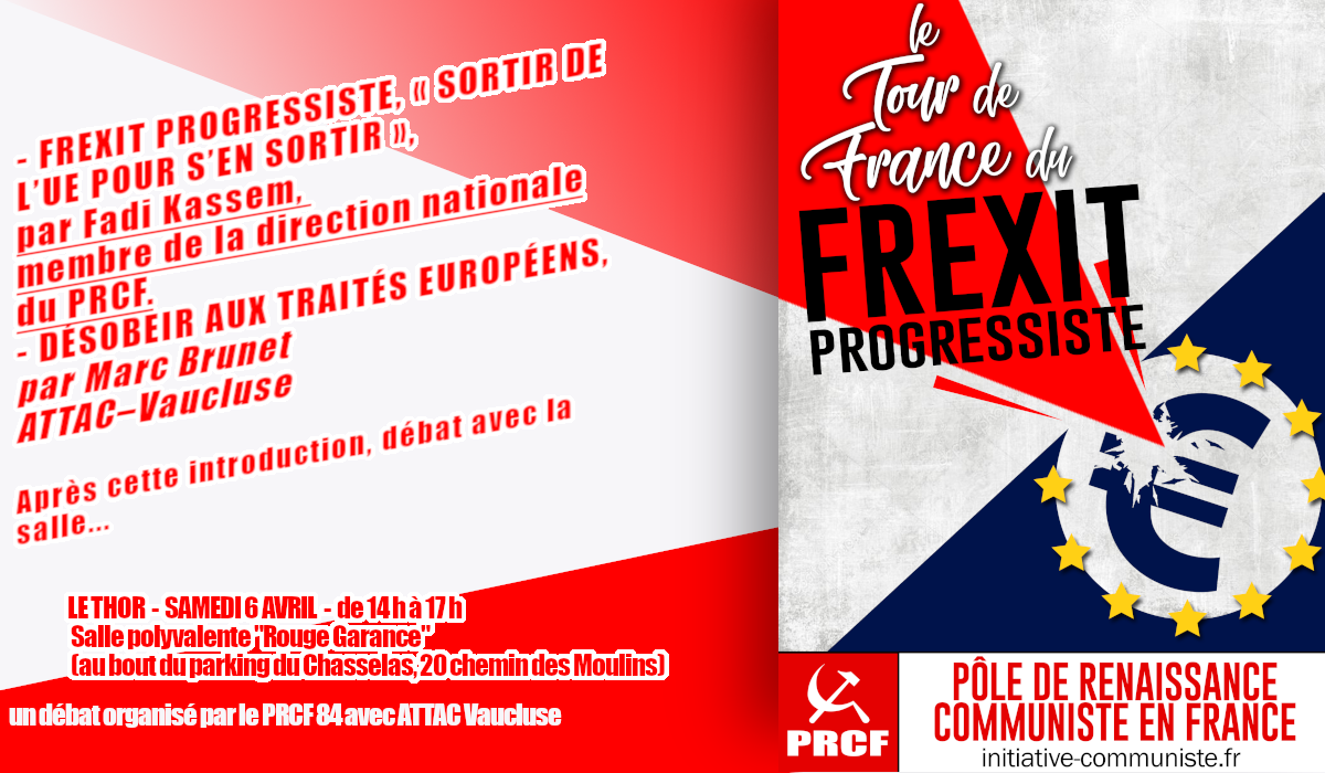 Débat public sur l&rsquo;Union Européenne – Le Thor 6 avril – 14h