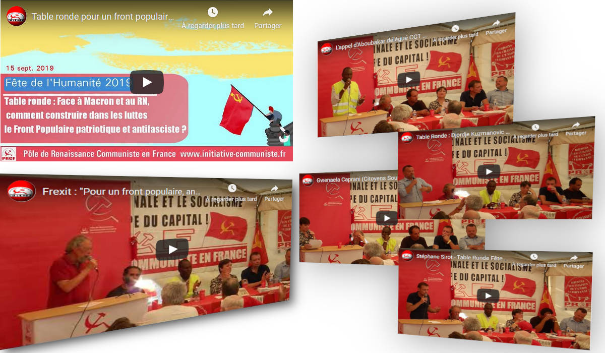 Retrouvez en vidéo la table ronde de la fête de l’Humanité 2019 : Pour un front populaire patriotique et antifasciste !