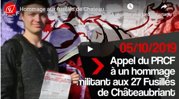 Vidéo L&rsquo;appel des JRCF à se rassembler à Châteaubriant le 20 octobre 2019 !
