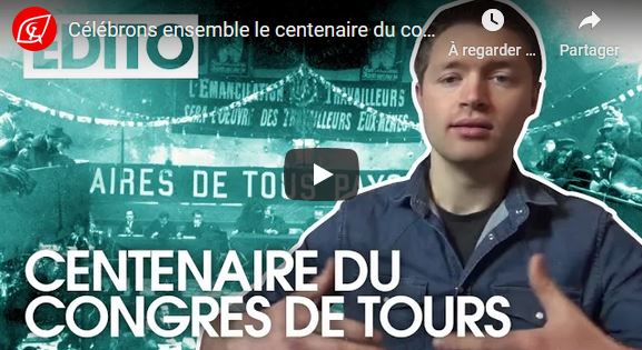 Célébrons ensemble le centenaire du congrès de Tours ! – l&rsquo;appel des JRCF #100ansduCongrèsdeTours