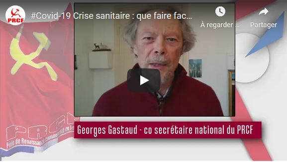 #COVID19 Crise sanitaire : Agir face à la désastreuse politique de Macron, l&rsquo;UE &Cie – par Georges Gastaud