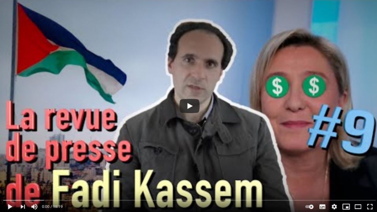 Palestine (bis), Fascisation, et Grève à Metz – #LRVP de #FadiKassem [9]