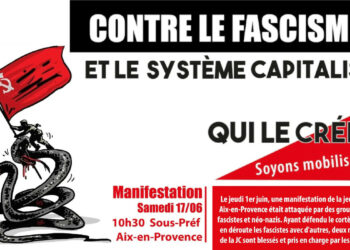 Ce samedi la jeunesse manifeste contre le fascisme et l’agressions fasciste en bande contre le mouvement social à Aix-en-Provence