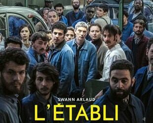 L&rsquo;établi, un film dédié à la classe ouvrière