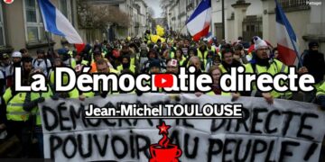 Sur la démocratie directe, par Jean Michel Toulouse