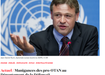 Un coup de force de l&rsquo;OTAN contre la diplomatie suisse dans la nomination du secrétaire d&rsquo;Etat à la sécurité ?