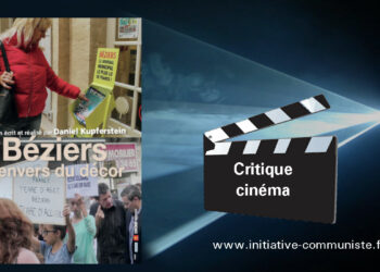 Béziers, l&rsquo;envers du décor ! – le film à voir sur les ravages de l&rsquo;extrême droite