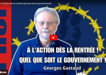 Passons à l&rsquo;action dès la rentrée, quel que soit le gouvernement ! l&rsquo;appel de Georges Gastaud [ #vidéo #remaniement ]