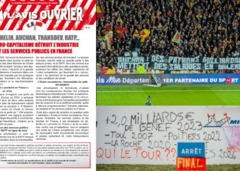 Michelin, Auchan, Transdev, RATP, l&rsquo;euro-capitalisme détruit l&rsquo;industrie et les services publics en France [L&rsquo;Avis ouvrier]