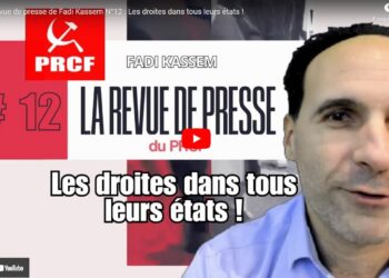 Les droites dans tous leurs états ! – La revue de presse de #FadiKassem #LRVP n°12