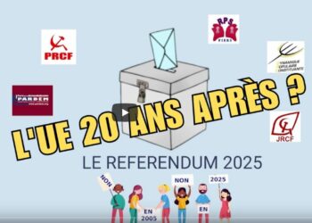 L&rsquo;Union Européenne 20 ans après le 29 mai 2005 : le referendum 2025 ? la table ronde en vidéo [PRCF PARDEM FIERS DPC JRCF]
