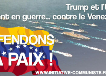 Stop à l’escalade guerrière de Trump contre le Venezuela ! 