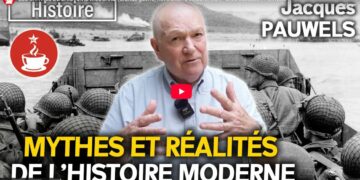 LES MYTHES DE L&rsquo;HISTOIRE MODERNE (Grande guerre, Révolution d&rsquo;octobre, etc.) – avec Jacques PAUWELS