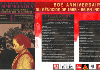 6 septembre : Dénoncer les crimes de l&rsquo;anticommunisme, commémorer le 60e anniversaire du génocide de 1965-66 en Indonésie
