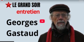 Impérialisme : qui est l&rsquo;ennemi principal ? Georges Gastaud invité de legrandsoir.info