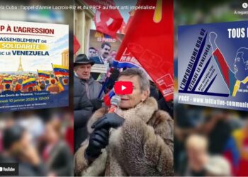 Venezuela, Cuba… l&rsquo;appel d&rsquo;Annie Lacroix-Riz et du PRCF au front anti-impérialiste à Paris devant la Tour Eiffel
