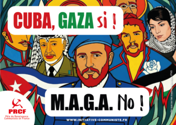 Gaza, Cuba, c&rsquo;est le même combat. Il faut lier ces mobilisation, tous ensemble !