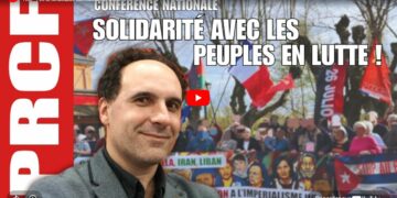Solidarité avec les peuples en lutte : Cuba, Gaza, Iran, Venezuela, le PRCF avec Fadi Kassem appelle à l&rsquo;action