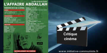 Cinéma : l&rsquo;affaire Abdallah