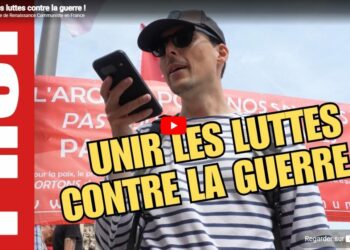 1er mai : Unir les luttes contre la guerre [ #PRCF #Vidéo ]
