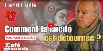 Comment la laïcité est-elle détournée ? [ Henri Huille – Libre Pensée ]