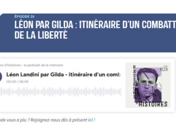 Itinéraire d&rsquo;un combattant de la liberté : Léon Landini, par Gilda