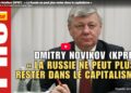 Danger pour la paix mondiale, menace pour la Russie, une solution le socialisme  [ L&rsquo;entretien exclusif complet avec Dmitry Novikov (KPRF) en vidéo, ses traductions multilingues ]